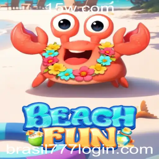 brasil 777 bet login | Tudo o que você precisa saber sobre BeachFun: Uma introdução completa