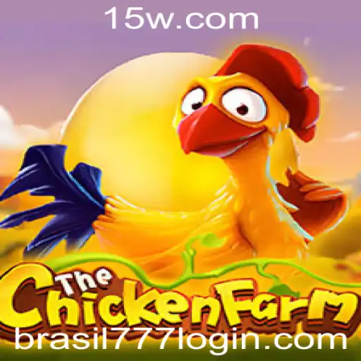 brasil 777 bet login | Descubra ChickenFarm: O Empolgante Jogo de Simulação e Estratégia
